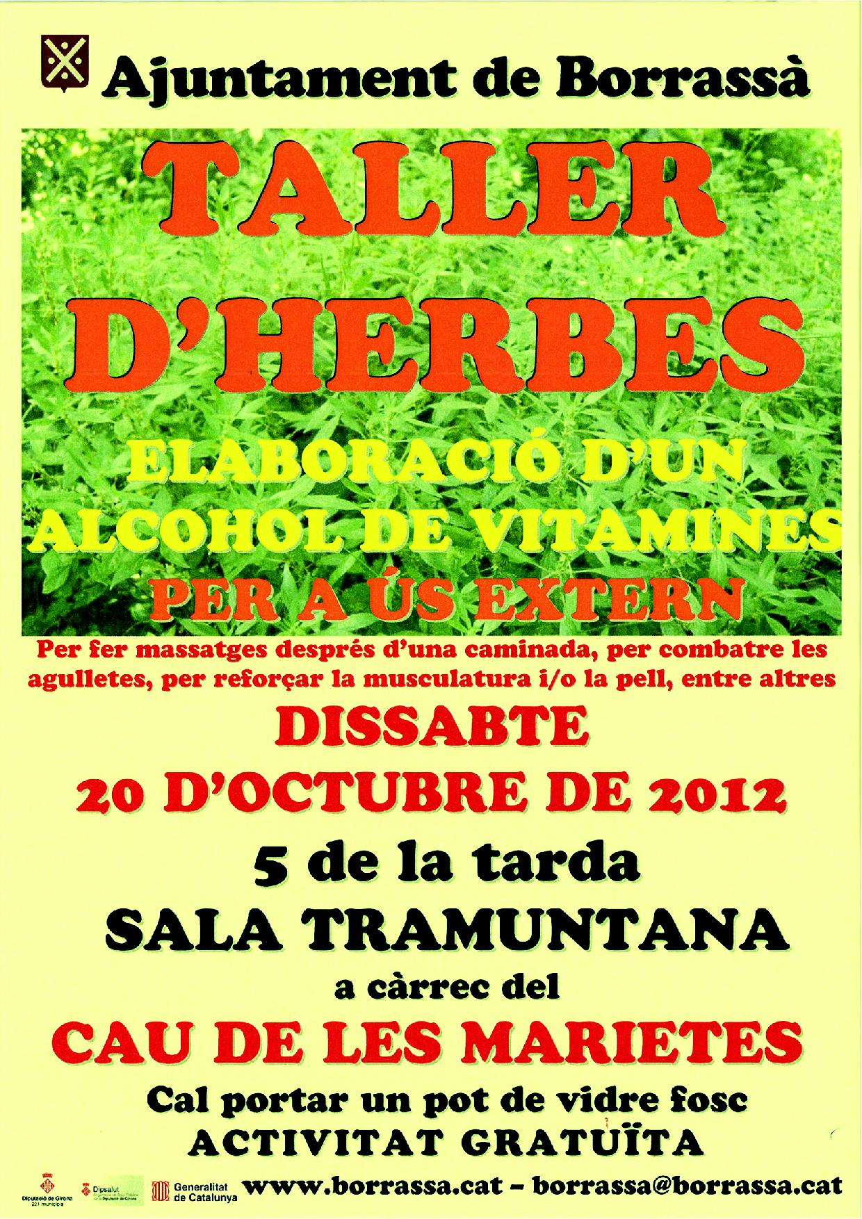 El proper dissabte, 20 d'octubre, el Cau de les Marietes dirigirà un taller d'herbes d'elaboració d'un alcohol de vitamines per a ús extern.
